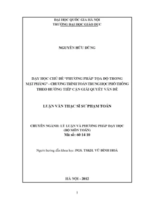 Luận văn thạc sĩ dạy học chủ đề phương pháp tọa độ trong mặt phẳng chương trình toán trung học phổ thông theo hướng tiếp cận giải quyết vấn đề