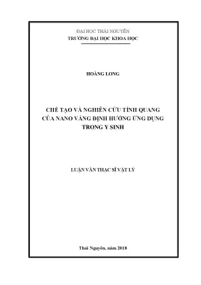 Luận văn thạc sĩ chế tạo và nghiên cứu tính quang của nano và định hướng ứng dụng trong y sinh