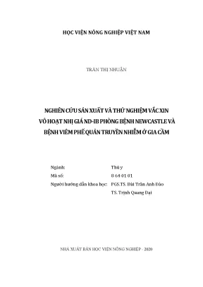 Luận văn thạc sĩ nghiên cứu sản xuất và thử nghiệm vắc xin vô hoạt nhị giá nd ib phòng bệnh newcastle và bệnh viêm phế quản truyền nhiễm ở gia cầm
