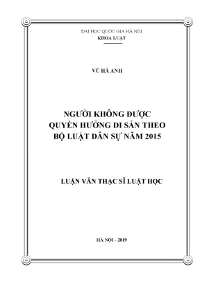 Luận văn thạc sĩ người không được quyền hưởng di sản theo bộ luật dân sự năm 2015