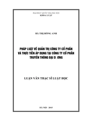 Luận văn thạc sĩ pháp luật về quản trị công ty cổ phần và thực tiễn áp dụng tại công ty cổ phần truyền thông đại dương 07