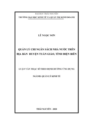 Luận văn thạc sĩ quản lý chi ngân sách nhà nước trên địa bàn huyện tuần giáo tỉnh điện biên