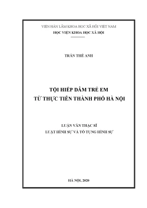 Luận văn thạc sĩ tội hiếp dâm trẻ em từ thực tiễn thành phố hà nội