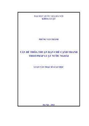 Luận văn thạc sĩ vấn đề thỏa thuận hạn chế cạnh tranh theo pháp luật nước ngoài