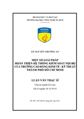 Luận văn thạc sĩ một số giải pháp hoàn thiện hệ thống kiểm soát nội bộ của trường cao đẳng kinh tế kỹ thuật thành phố hồ chí minh