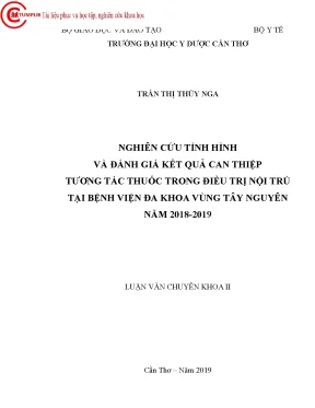Nghiên cứu tình hình và đánh giá kết quả can thiệp tương tác thuốc trong điều trị nội trú tại bệnh viện đa khoa vùng tây nguyên năm 2018 2019