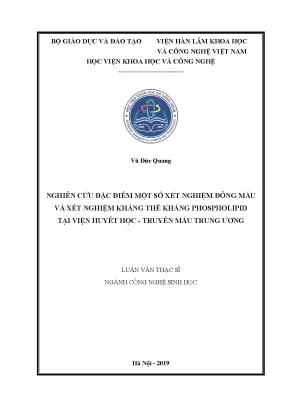 Luận án tiến sĩ nghiên cứu đặc điểm một số xét nghiệm đông máu và xét nghiệm kháng thể kháng phospholipid tại viện huyết học truyền máu trung ương
