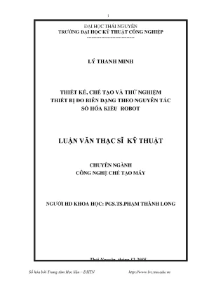 Luận văn thạc sĩ thiết kế chế tạo và thử nghiệm thiết bị đo biên dạng theo nguyên tắc số hóa kiểu robot