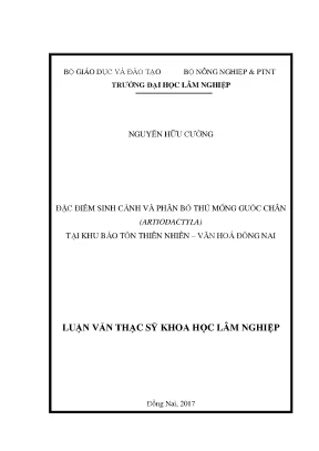 Luận văn thạc sĩ đặc điểm sinh cảnh và phân bố thú móng guốc chân artiodactyla tại khu bảo tồn thiên nhiên văn hóa đồng nai
