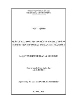 Luận văn thạc sĩ quản lý hoạt động dạy học môn kỹ thuật lái xe ô tô cho học viên trường cao đẳng an ninh nhân dân i