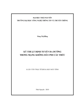 Luận văn thạc sĩ kỹ thuật định tuyến đa đường trong mạng không dây phi cấu trúc