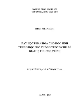 Luận văn thạc sĩ dạy học phân hóa cho học sinh trung học phổ thông trong chủ đề giải hệ phương trình