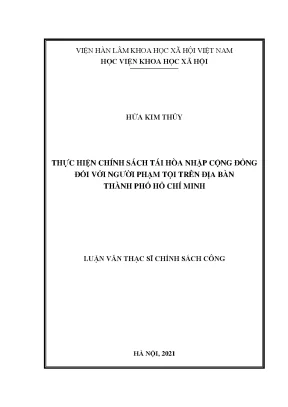 Luận văn thạc sĩ thực hiện chính sách tái hòa nhập cộng đồng đối với người phạm tội trên địa bàn thành phố hồ chí minh