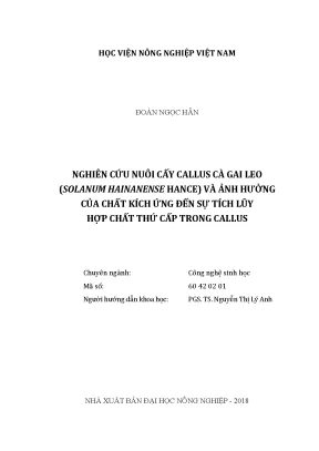 Luận văn thạc sĩ nghiên cứu nuôi cấy callus cà gai leo solanum hainanense hance và ảnh hưởng của chất kích ứng đến sự tích lũy hợp chất thứ cấp trong callus