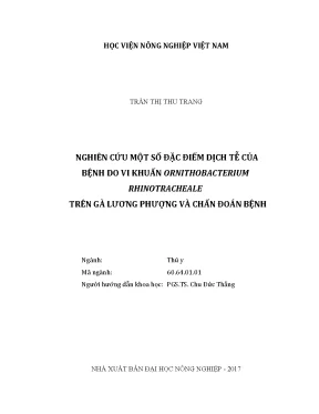 Luận văn thạc sĩ nghiên cứu một số đặc điểm dịch tễ của bệnh do vi khuẩn ornithobacterium rhinotracheale trên gà lương phượng và chẩn đoán bệnh