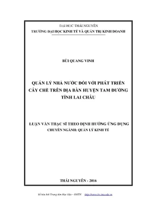 Luận văn thạc sĩ quản lý nhà nước đối với phát triển cây chè trên địa bàn huyện tam đường tỉnh lai châu