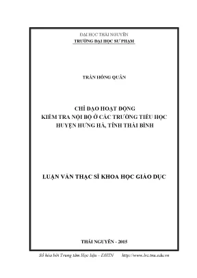 Luận văn thạc sĩ chỉ đạo hoạt động kiểm tra nội bộ ở các trường tiểu học huyện hưng hà tỉnh thái bình