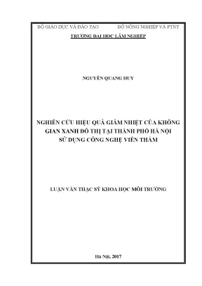 Luận văn thạc sĩ nghiên cứu hiệu quả giảm nhiệt của không gian xanh đô thị tại thành phố hà nội sử dụng công nghệ viễn thám