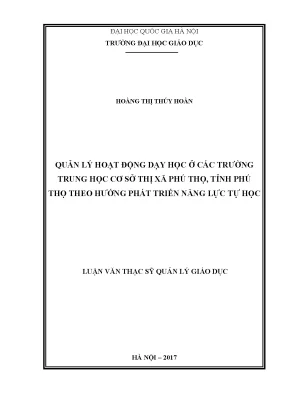 Luận văn thạc sĩ quản lý hoạt động dạy học ở các trường thcs thị xã phú thọ tỉnh phú thọ theo hướng phát triển năng lực tự học 001