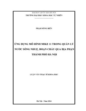Luận văn thạc sĩ ứng dụng mô hình mike 11 trong quản lý nước sông nhuệ đoạn chảy qua địa phận thành phố hà nội
