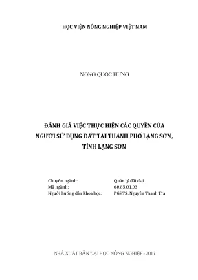 Luận văn thạc sĩ đánh giá việc thực hiện các quyền của người sử dụng đất tại thành phố lạng sơn tỉnh lạng sơn