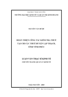 Luận văn thạc sĩ hoàn thiện công tác kiểm tra thuế tại chi cục thuế huyện lập thạch tỉnh vĩnh phúc