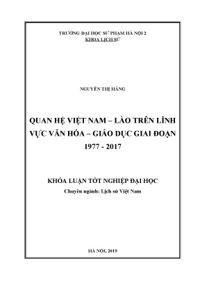 Luận văn thạc sĩ quan hệ việt nam lào trên lĩnh vực văn hóa giáo dục giai đoạn 1977 2017