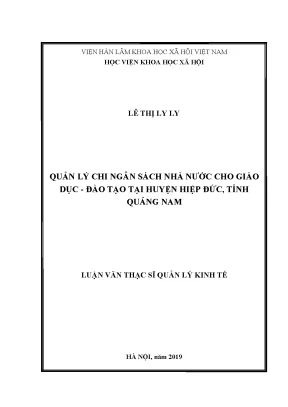 Luận văn thạc sĩ quản lý chi ngân sách nhà nước cho giáo dục đào tạo tại huyện hiệp đức tỉnh quảng nam