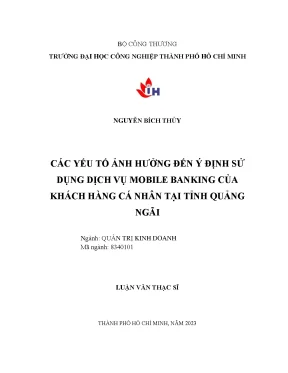 Các yếu tố ảnh hưởng đến ý định sử dụng dịch vụ mobile banking của khách hàng cá nhân tại tỉnh quảng ngãi