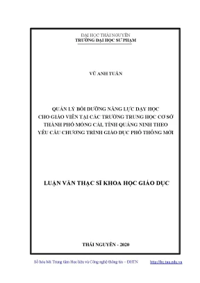 Luận văn thạc sĩ quản lý bồi dưỡng năng lực dạy học cho giáo viên tại các trường trung học cơ sở thành phố móng cái tỉnh quảng ninh theo yêu cầu chương trình giáo dục phổ thông mới