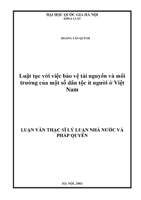Luận văn thạc sĩ luật tục với việc bảo vệ tài nguyên và môi trường của một số dân tộc ít người ở việt nam luận văn ths luật 60 38 01