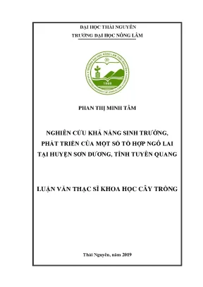 Luận văn thạc sĩ nghiên cứu khả năng sinh trưởng phát triển của một số tổ hợp ngô lai tại huyện sơn dương tỉnh tuyên quang
