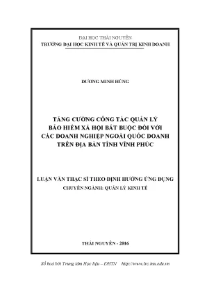 Luận văn thạc sĩ tăng cường công tác quản lý bảo hiểm xã hội bắt buộc đối với các doanh nghiệp ngoài quốc doanh