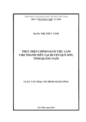 Luận văn thạc sĩ thực hiện chính sách việc làm cho thanh niên tại huyện quế sơn tỉnh quảng nam
