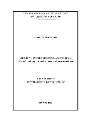 Luận văn thạc sĩ khởi tố vụ án theo yêu cầu của người bị hại từ thực tiễn quận hoàng mai thành phố hà nội