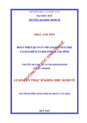 Luận văn thạc sĩ hoàn thiện quản lý thu bảo hiểm xã hội tại bảo hiểm xã hội tỉnh quảng bình