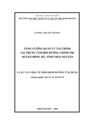 Luận văn thạc sĩ tăng cường quản lý tài chính tại trung tâm bồi dưỡng chính trị huyện đồng hỷ tỉnh thái nguyên