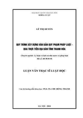 Luận văn thạc sĩ quy trình xây dựng văn bản quy phạm pháp luật qua thực tiễn địa bàn tỉnh thanh hóa