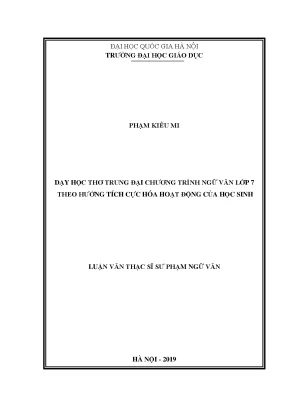 Luận văn thạc sĩ dạy học thơ trung đại chương trình ngữ văn lớp 7 theo hướng tích cực hóa hoạt động của học sinh