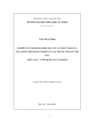 Luận văn thạc sĩ nghiên cứu đánh giá hiệu quả xử lý chất thải của gấu bằng chế phẩm vi sinh vật tại trung tâm cứu hộ gấu việt nam vườn quốc gia tam đảo