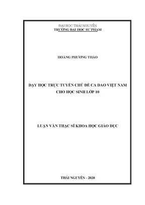 Luận văn thạc sĩ dạy học trực tuyến chủ đề ca dao việt nam cho học sinh lớp 10