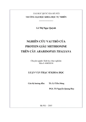 Luận văn thạc sĩ nghiên cứu vai trò của protein giàu methionine trên cây arabidopsis thaliana 14