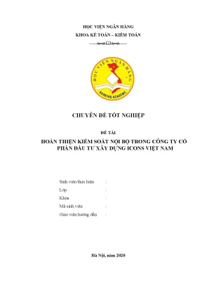 Hoàn thiện kiểm soát nội bộ trong công ty cổ phần đầu tư xây dựng icons việt nam