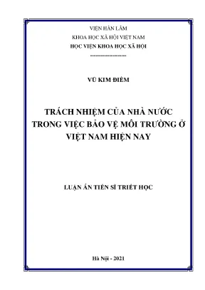 Luận văn thạc sĩ trách nhiệm của nhà nước trong việc bảo vệ môi trường ở việt nam hiện nay