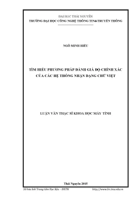 Luận văn thạc sĩ tìm hiểu phương pháp đánh giá độ chính xác của các hệ thống nhận dạng chữ việt