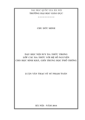 Luận văn thạc sĩ dạy học nội suy đa thức trong lớp các đa thức với hệ số nguyên cho học sinh khá giỏi thpt