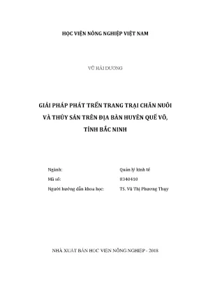 Luận văn thạc sĩ giải pháp phát triển trang trại chăn nuôi và thủy sản trên địa bàn huyện quế võ tỉnh bắc ninh
