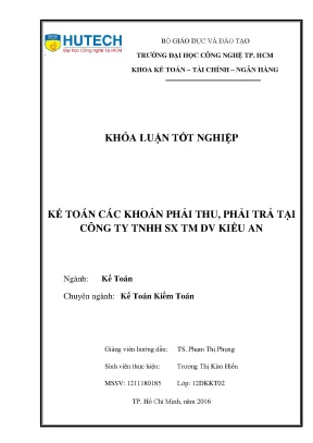 Luận văn thạc sĩ kế toán các khoản phải thu phải trả tại công ty tnhh sx tm dv kiều an