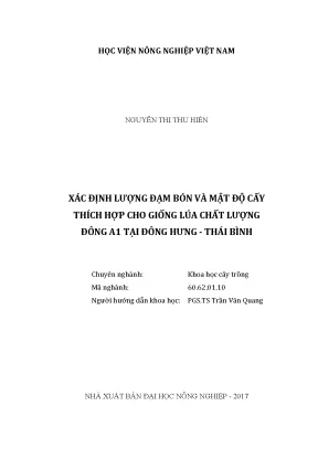 Luận văn thạc sĩ xác định lượng đạm bón và mật độ cấy thích hợp cho giống lúa chất lượng đông a1 tại đông hưng thái bình