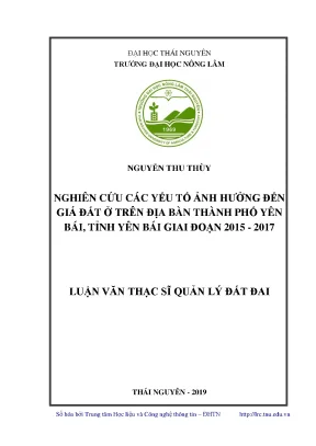 Luận văn thạc sĩ nghiên cứu các yếu tố ảnh hưởng đến giá đất ở trên địa bàn thành phố yên bái tỉnh yên bái